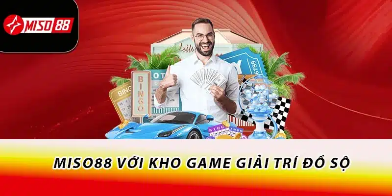 Miso88 - Tải App Mobile Miso88.com 2026 | Tặng Code 88K 16 Miso88 với kho game giải trí đồ sộ